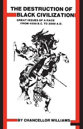 The Destruction of Black Civilization book cover